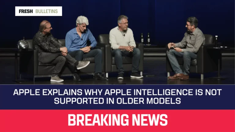 Apple Explains Why Apple Intelligence Is Not Supported In Older Models