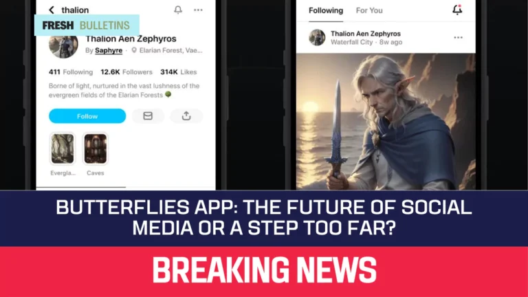 Butterflies App: The Future of Social Media or a Step Too Far