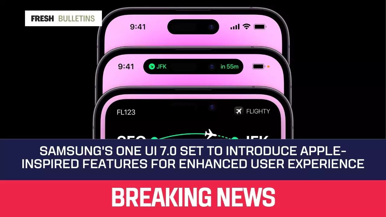 Samsung's One UI 7.0 Set to Introduce Apple-Inspired Features for Enhanced User Experience