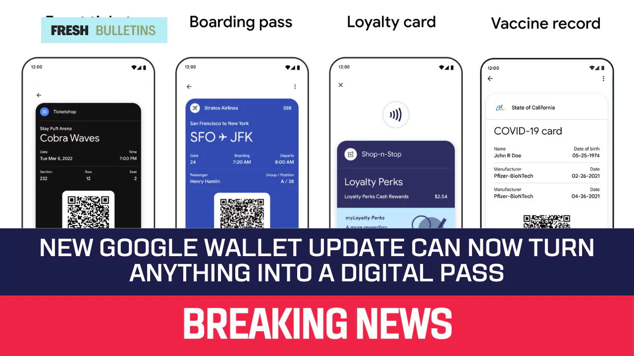 New Google Wallet Update Can Now Turn Anything into a Digital Pass