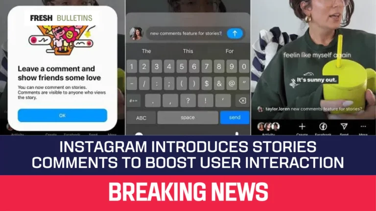 Instagram Introduces Stories Comments to Boost User Interaction